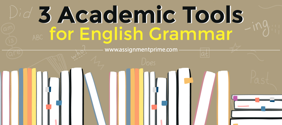 3 Academic Tools for English Grammar